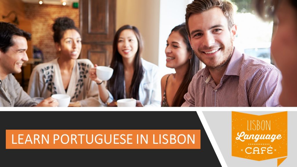 LEARN PORTUGUESE IN LISBON