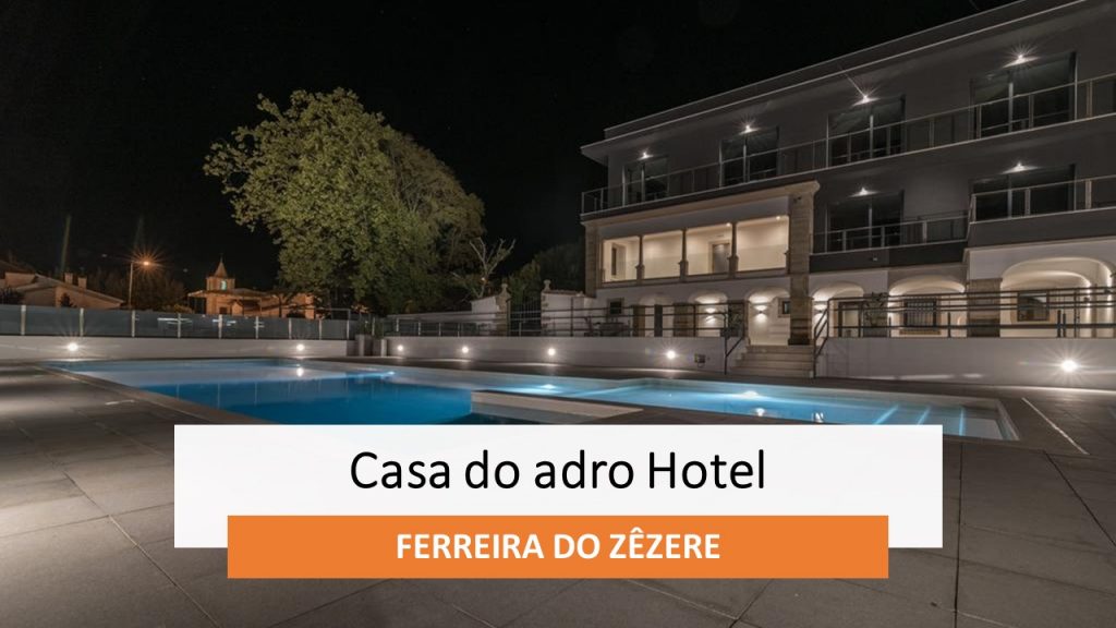 HOTEL CASA DO ADRO